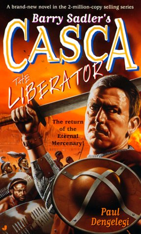 Barry Sadler's Casca: The Liberator