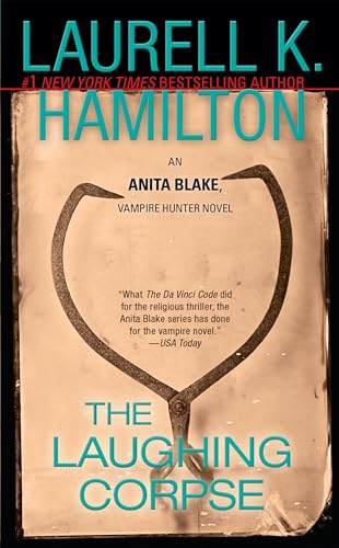 The Laughing Corpse (Anita Blake, Vampire Hunter, Book 2)