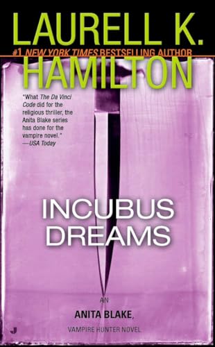 Incubus Dreams (Anita Blake, Vampire Hunter: Book 12)