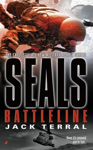 Seals: Battleline (a Seals Novel