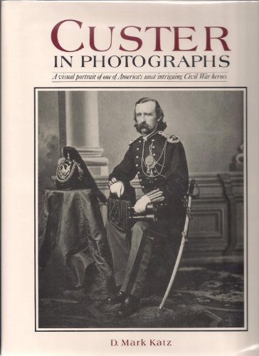 Custer in Photographs.