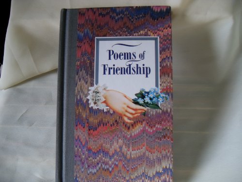 Poems of Friendship: New Poetry