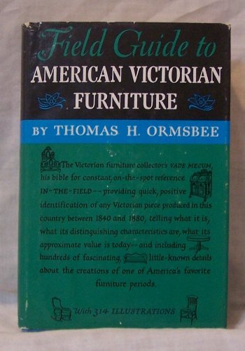 Field guide to American victorian furniture. Drawings by Ernst Halberstadt