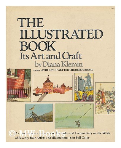THE ILLUSTRATED BOOK; ITS ART AND CRAFT