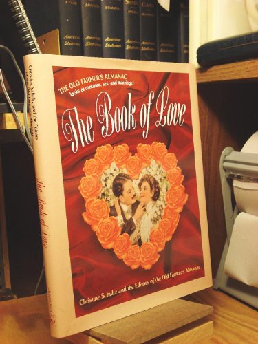 The Old Farmer's Almanac Book of Love