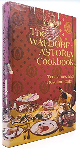 The Waldorf-Astroia Cookbook