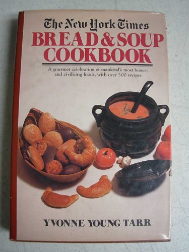 Bread and Soup Cookbook (hardcover).