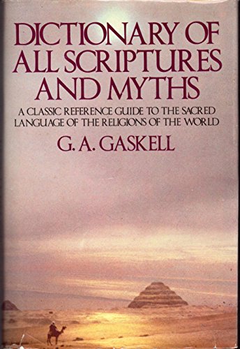 Dictionary of All Scriptures and Myths
