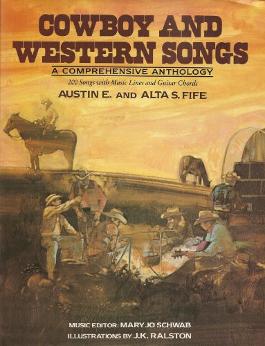 Cowboy And Western Songs: a comprehensive anthology, 200 songs with music lines and guitar chords
Cowboy And Western Songs: a comprehensive anthology, 200 songs with music lines and guitar chords