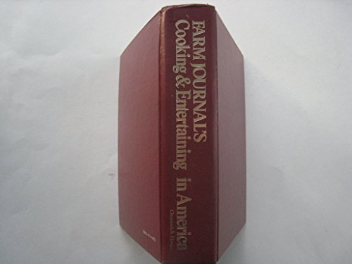 Farm Journal's Cooking & Entertaining In America (Two Volumes in One)