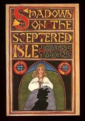 Shadows on the Sceptered Isle