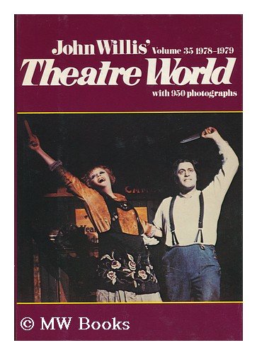 Theatre World Season 1978-1979 Volume 35