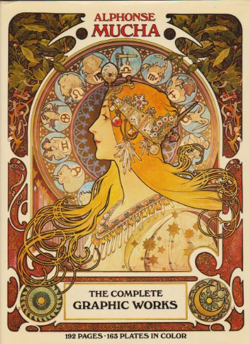 Alphonse Mucha The Complete Graphic Works