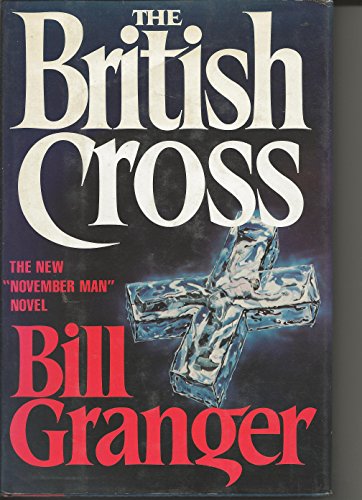 THE BRITISH CROSS: A November Man Novel