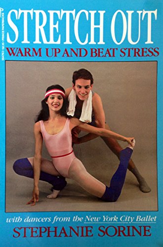 Stretch Out - warm up and beat stress