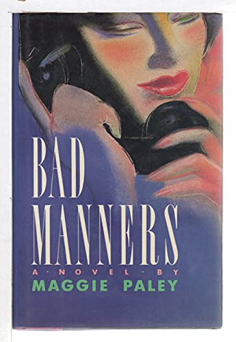 Bad Manners ***SIGNED BY AUTHOR!!!***