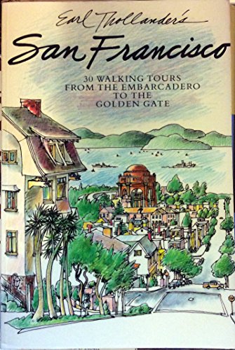 Earl Thollander's San Francisco : 30 Walking Tours from the Embarcadero to the Golden Gate
Earl Thollander's San Francisco : 30 Walking Tours from the Embarcadero to the Golden Gate