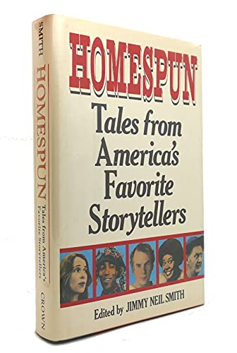 Homespun: Tales from America's Favorite Storytellers