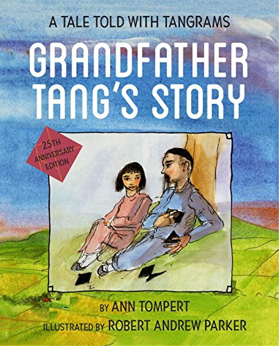 Grandfather Tang's Story (A Story Told with Tangrams)