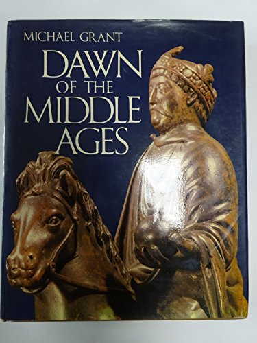 Dawn of the Middle Ages