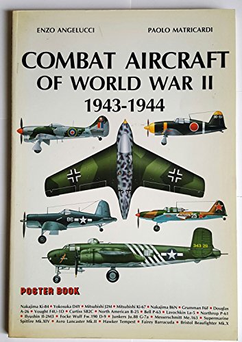 Combat Aircraft of World War II 1943-1944 (Poster Book)