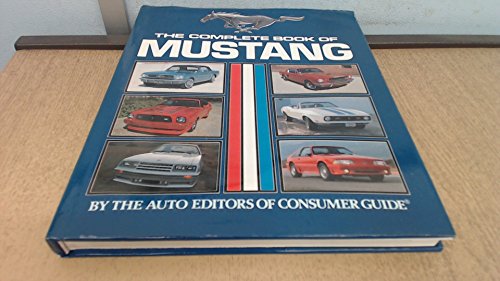Complete Book of the Ford Mustang