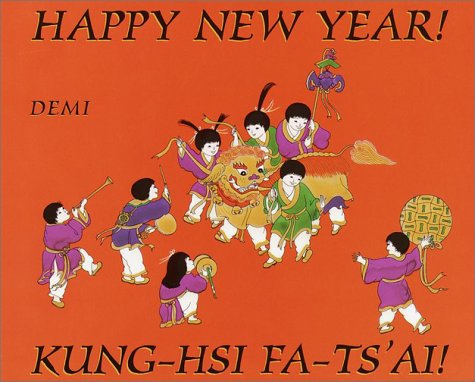 Happy New Year! Kung-Hsi Fa-Ts'Ai: Kung-Hsi Fa-Ts'Ai