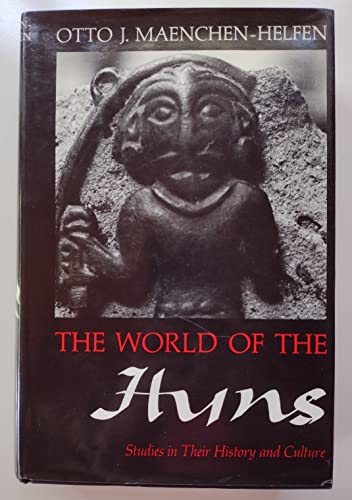 The World of the Huns: Studies in Their History and Culture