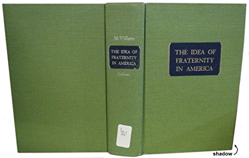 The Idea of Fraternity in America