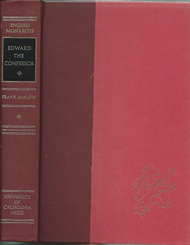 Edward the Confessor. [English Monarchs Series.]