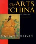 The Arts of China, Revised Edition