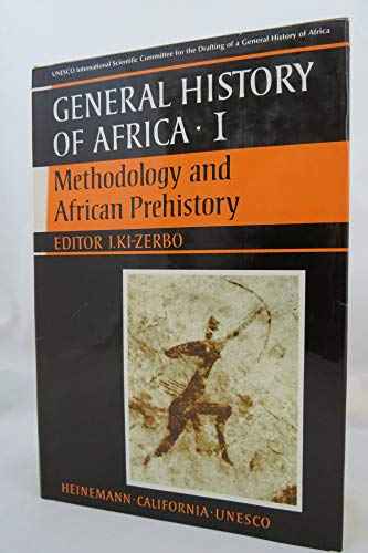 UNESCO General History of Africa, Vol. I: Methodology and African Prehistory