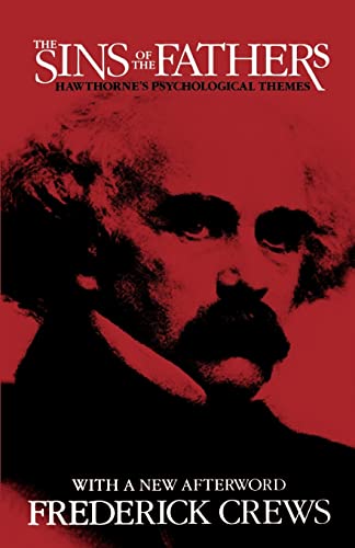 The Sins of the Fathers : Hawthorne's Psychological Themes