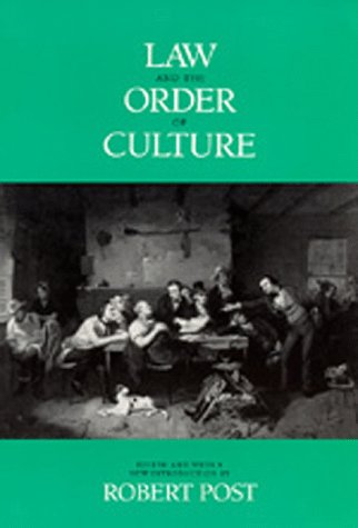 Law and the Order of Culture (Representations Books)