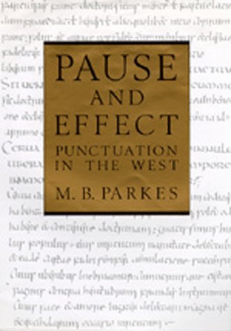 Pause and Effect Punctuation in the West