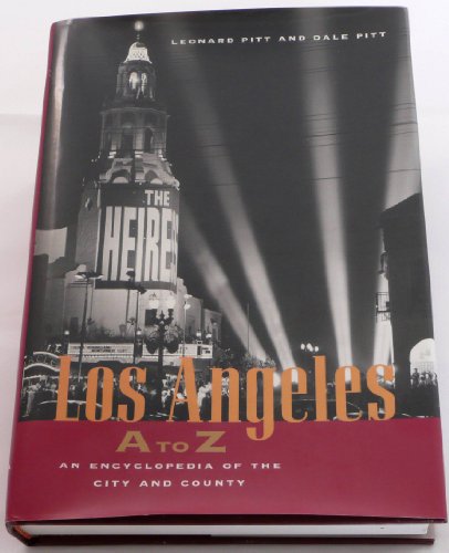 Los Angeles A to Z; An Encyclopedia of the City and County