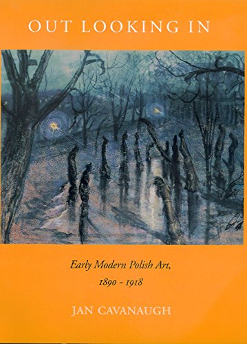 Out Looking In: Early Modern Polish Art, 1890-1918