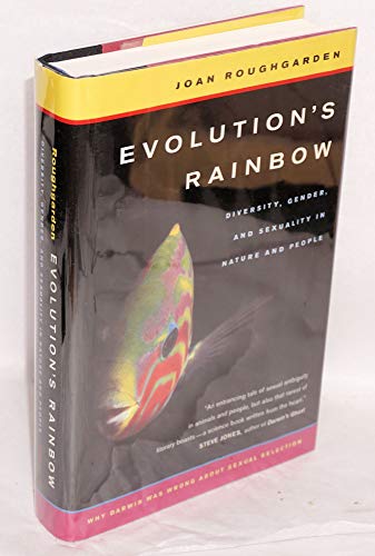 Evolution's Rainbow: Diversity, Gender, and Sexuality in Nature and People