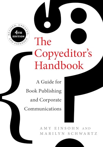 Copyeditor's Handbook : A Guide for Book Publishing and Corporate Communications
Copyeditor's Handbook : A Guide for Book Publishing and Corporate Communications