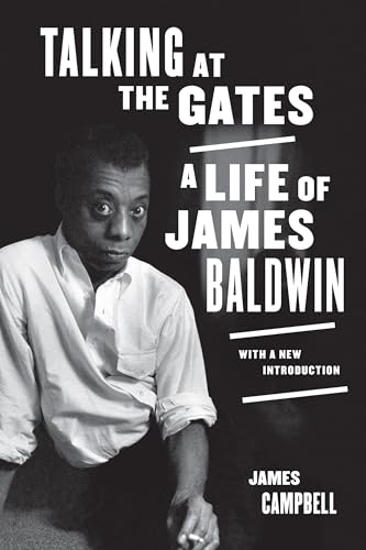 Talking at the Gates: A Life of James Baldwin (Paperback or Softback)