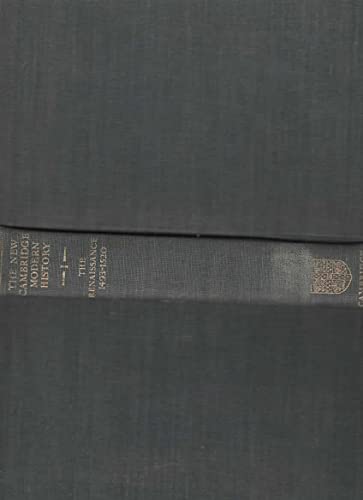 The New Cambridge Modern History: Volume 1, the Renaissance, 1493-1520