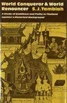 WORLD CONQUEROR & WORLD RENOUNCER a Study of Buddhism and Policy in Thailand Against a Historical...
