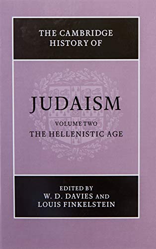 The Cambridge History of Judaism, Vol. 2: The Hellenistic Age