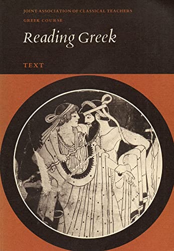 Reading Greek: Text (Joint Association of Classical Teachers Greek Course) (English and Greek Edition)
Reading Greek: Text (Joint Association of Classical Teachers Greek Course) (English and Greek Edition)