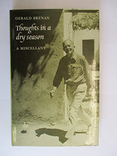 Thoughts in a Dry Season. A Miscellany.