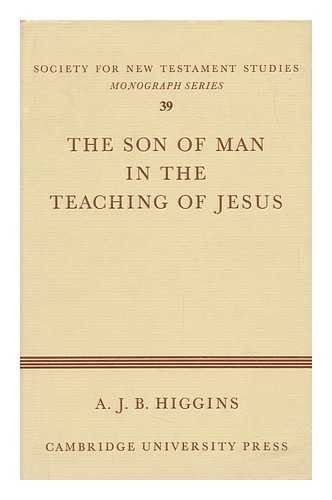 The Son of Man in the Teaching of Jesus
