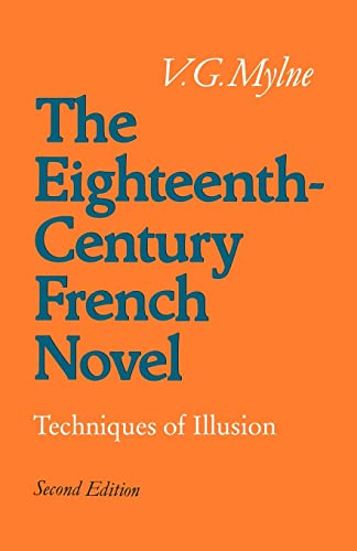 The Eighteenth-Century French Novel: Techniques of Illusion
