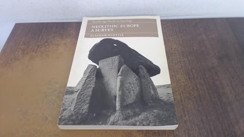 Neolithic Europe (Cambridge World Archaeology)
