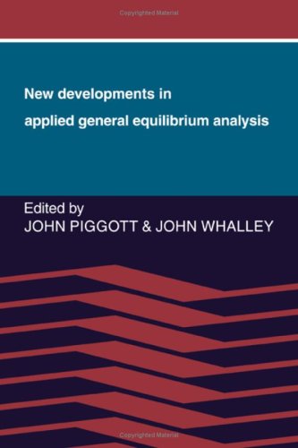 New Developments in Applied Equilibrium Analysis