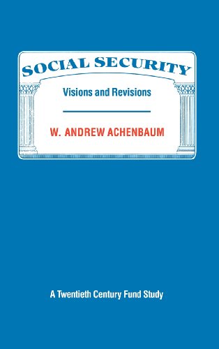 Social Security (Visions and Revisions )